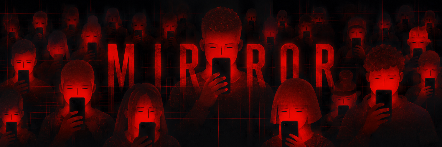 A red-lit crowd looking into their phone screens beneath the word MIRROR